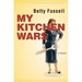 My Kitchen Wars: A Memoir