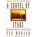 Shovel of Stars: The Making of the American West 1800 to the Present