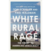 White Rural Rage: The Threat to American Democracy