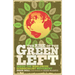 The Rise of the Green Left: Inside the Worldwide Ecosocialist Movement: Inside the Worldwide Ecosocialist Movement