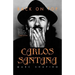 Carlos Santana: Back on Top