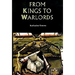 From Kings to Warlords: The Changing Political Structure of Gaelic Ireland in the Later Middle Ages