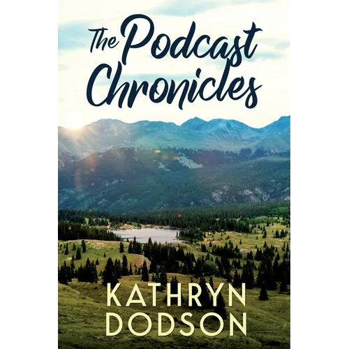 The Podcast Chronicles