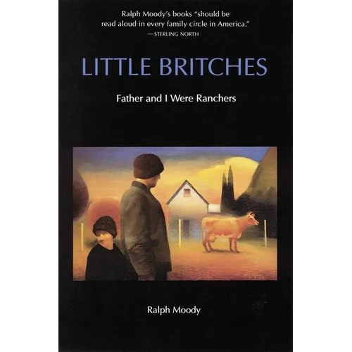 Little Britches: Father and I Were Ranchers
