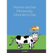 Mannie and her Mooooody, Disorderly Day
