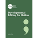 Developmental Editing for Fiction