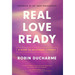 Real Love Ready: A Guide to Relational Literacy