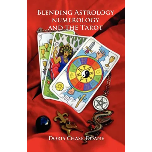 Blending Astrology, Numerology and the Tarot