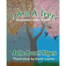 I Am A Tree: The Wonderful World of Trees!