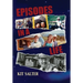 Episodes in a Life