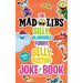 The Mad Libs Silly, Hilariously Funny, Belly-Busting Joke Book: 300+ Jokes!
