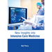 New Insights Into Intensive Care Medicine