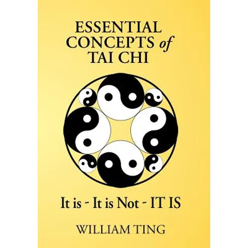 Essential Concepts of Tai Chi