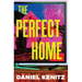 The Perfect Home