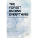 The Forest Knows Everything: Bilingual Swedish-English Short Stories for Swedish Language Learners