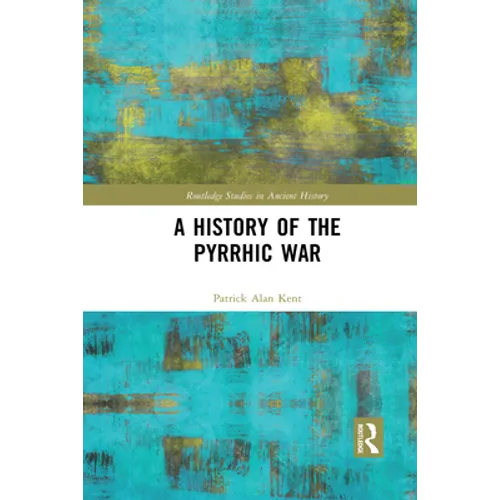 A History of the Pyrrhic War
