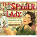 The Spider Lady: Nan Songer and Her Arachnid World War II Army