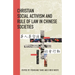 Christian Social Activism and Rule of Law in Chinese Societies