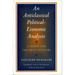Anticlassical Political-Economic Analysis: A Vision for the Next Century