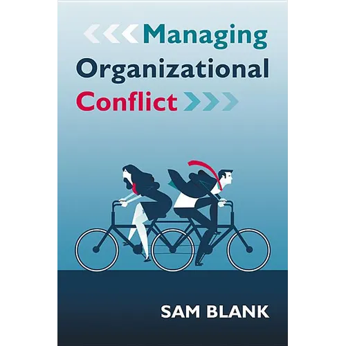 Managing Organizational Conflict