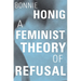 A Feminist Theory of Refusal