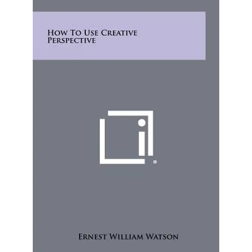 How to Use Creative Perspective