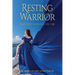 Resting Warrior: Marching Through the Fire