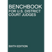 Benchbook for U.S. District Court Judges: Sixth Edition