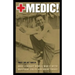 Medic!: How I Fought World War II with Morphine, Sulfa, and Iodine Swabs