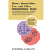 Basics About Sales, Use, and Other Transactional Taxes: Overview of Transactional Taxes for Consideration When Striving Toward the Maximization of Tax