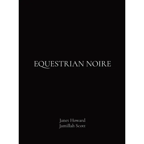 Equestrian Noire