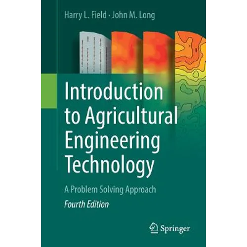 Introduction to Agricultural Engineering Technology: A Problem Solving Approach