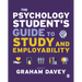 The Psychology Student's Guide to Study and Employability