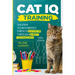 Cat IQ Training: Unleash your Purrfect Friend's Potential through Smart Techniques