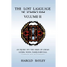 The Lost Language of Symbolism Volume II