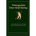 Triangulate Your Golf Swing