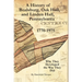 A History of Boalsburg, Oak Hall, and Linden Hall, Pennsylvania 1770-1975: Why They Developed the Way They Did