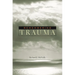 Remembering Trauma