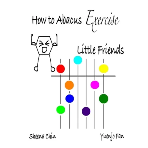 How to Abacus Exercise - Little Friends
