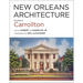 New Orleans Architecture: Volume IX: Carrollton