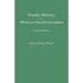 Family History of Western North Carolina. Second Edition (IMPROVED AND AUGM)