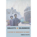 Subjects and Sojourners: A History of Indochinese in France