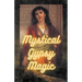 Mystical Gypsy Magic