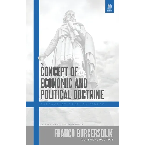 The Concept of Economic and Political Doctrine