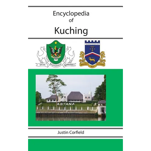 Encyclopedia of Kuching