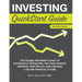 Investing QuickStart Guide - 2nd Edition: The Simplified Beginner's Guide to Successfully Navigating the Stock Market, Growing Your Wealth & Creating