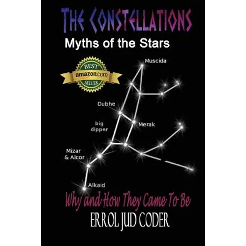 The Constellations: Myths of the Stars