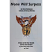 None Will Surpass: A Story of the Four Decade Service and Sacrifice of the West Point Class of 1967