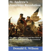 St. Andrew's American Revolution: The Story of Scotland and Her Sons and the Genius of American Government