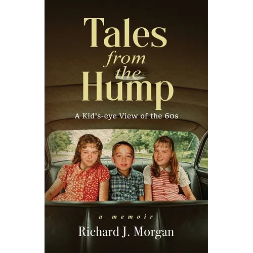 Tales from the Hump